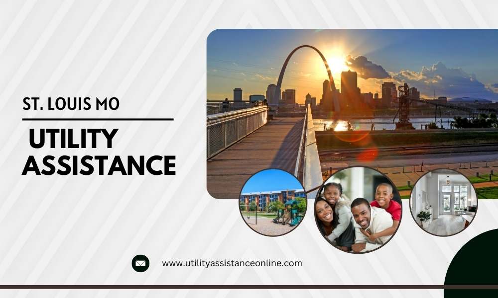 St. Louis MO Utility Assistance Programs Apply Today