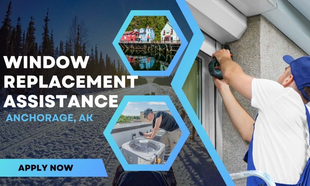 window replacement assistance in anchorage ak